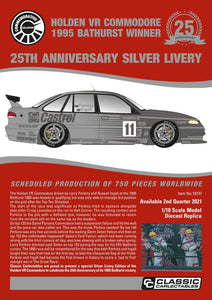 1:18 Holden VR Commodore 1995 Bathurst Winner 25th Anniversary Silver Livery